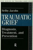 Traumatic Grief (eBook, ePUB)