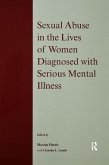 Sexual Abuse in the Lives of Women Diagnosed withSerious Mental Illness (eBook, ePUB)