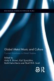 Global Metal Music and Culture (eBook, ePUB)