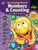 Complete Book of Numbers & Counting, Grades PK - 1 (eBook, PDF) Complete Book of Numbers & Counting, Grades PK - 1 (eBook, PDF)