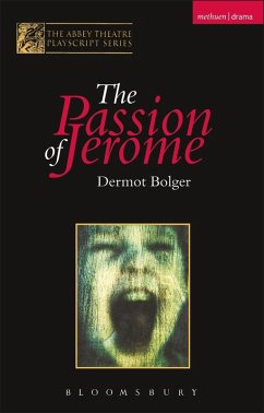 The Passion Of Jerome (eBook, ePUB) - Bolger, Dermot