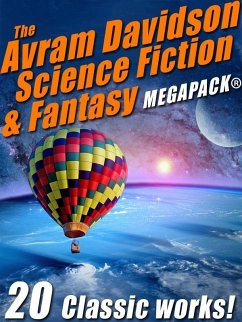 The Avram Davidson Science Fiction & Fantasy MEGAPACK® (eBook, ePUB) - Davidson, Avram