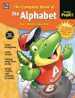 Complete Book of the Alphabet, Grades... - Bild 1