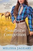 Engaging the Competition (With This Ring? Collection) (eBook, ePUB)