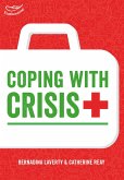 Coping with Crisis: Learning the lessons from accidents in the Early Years (eBook, ePUB)