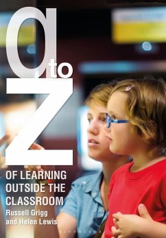 Cover A-Z of Learning Outside the Classroom (eBook, ePUB)