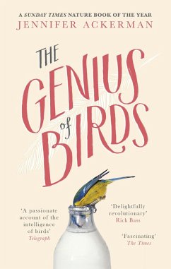 The Genius of Birds (eBook, ePUB) - Ackerman, Jennifer
