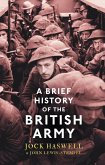 A Brief History of the British Army (eBook, ePUB)