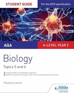 AQA AS/A-level Year 2 Biology Student Guide: Topics 5 and 6 (eBook, ePUB) - Lowrie, Pauline