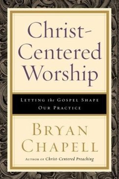 Cover Christ-Centered Worship (eBook, ePUB)