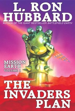 Mission Earth Volume 1: The Invaders Plan (eBook, ePUB) - Hubbard, L. Ron