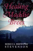 Healing Maddie Brees (eBook, ePUB)