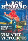 Mission Earth Volume 9: Villainy Victorious (eBook, ePUB)