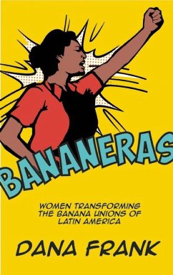 Bananeras (eBook, ePUB) - Frank, Dana