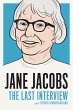 Jane Jacobs: The Last Interview (eBook,... - Bild 1
