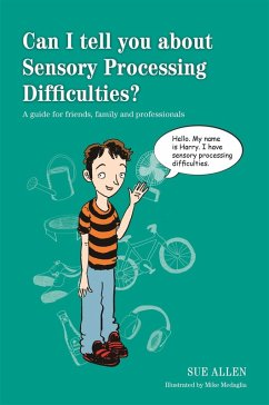 Cover Can I tell you about Sensory Processing Difficulties? (eBook, ePUB)