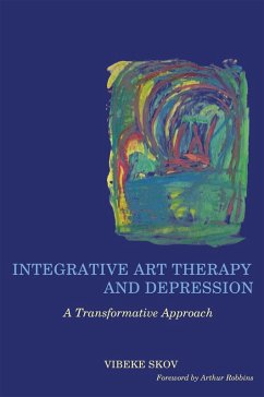 Integrative Art Therapy and Depression (eBook, ePUB) - Skov, Vibeke