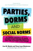 Parties, Dorms and Social Norms (eBook, ePUB)