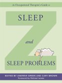 An Occupational Therapist's Guide to Sleep and Sleep Problems (eBook, ePUB)