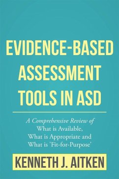 Evidence-Based Assessment Tools in ASD (eBook, ePUB) - Aitken, Kenneth