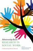 Relationship-Based Research in Social Work (eBook, ePUB)