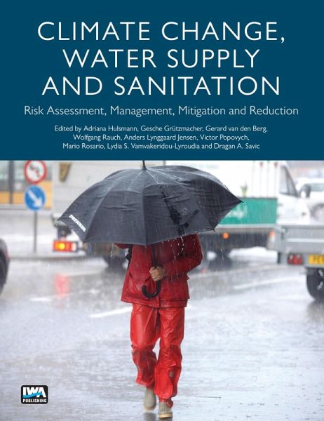 Climate Change, Water Supply and Sanitation (eBook, PDF)
