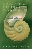 Integrating Spirituality in Counseling (eBook, ePUB)