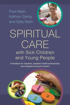 Cover Spiritual Care with Sick Children and Young People (eBook, ePUB)