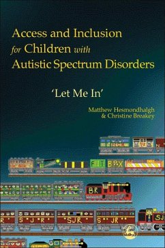 Cover Access and Inclusion for Children with Autistic Spectrum Disorders (eBook, ePUB)