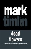 Dead Flowers (eBook, ePUB)