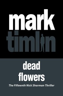 Dead Flowers (eBook, ePUB) - Timlin, Mark