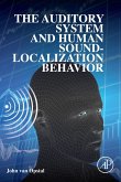 The Auditory System and Human Sound-Localization Behavior (eBook, ePUB)