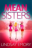 Mean Sisters (eBook, ePUB)