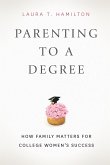 Parenting to a Degree (eBook, ePUB)