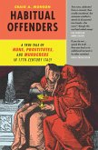 Habitual Offenders (eBook, ePUB)