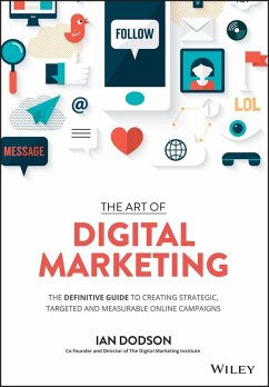 The Art of Digital Marketing (eBook, ePUB) - Dodson, Ian