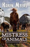 Mistress of Animals (eBook, ePUB)
