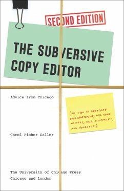 The Subversive Copy Editor (eBook, ePUB) - Saller, Carol Fisher The Subversive Copy Editor (eBook, ePUB) - Saller, Carol Fisher