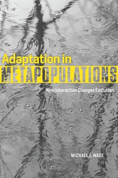 Adaptation in Metapopulations (eBook, ePUB) - Wade, Michael J.