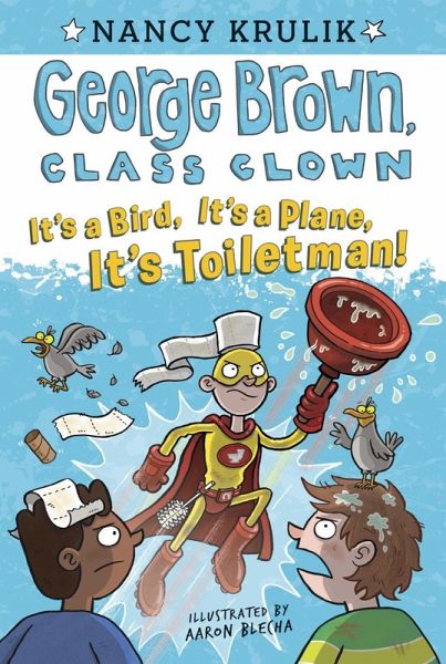 It's a Bird, It's a Plane, It's Toiletman! #17 (eBook, ePUB)