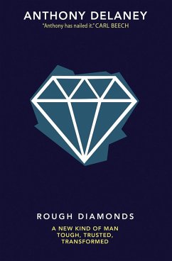 Rough Diamonds (eBook, ePUB) - Delaney, Anthony