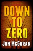 Down to Zero (eBook, ePUB)