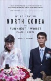 My Holiday in North Korea (eBook, ePUB)