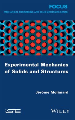 Experimental Mechanics of Solids and Structures (eBook, ePUB) - Molimard, Jérome