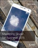 Mastering Skype for Business 2015 (eBook, ePUB)