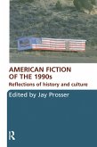 American Fiction of the 1990s (eBook, ePUB)
