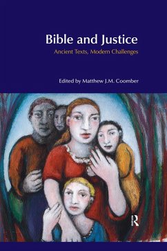 Bible and Justice (eBook, PDF) - Coomber, Matthew J. M.
