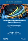 Interpolation and Extrapolation Optimal Designs V1 (eBook, ePUB)