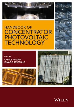 Handbook of Concentrator Photovoltaic Technology (eBook, PDF) - Algora, Carlos; Rey-Stolle, Ignacio