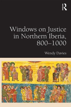 Windows on Justice in Northern Iberia, 800-1000 (eBook, ePUB) - Davies, Wendy